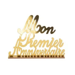 Déco dorée sur socle en bois - Mon Premier Anniversaire