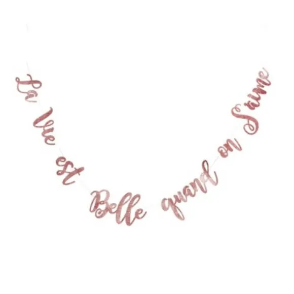 Guirlande Rose Gold - La vie est belle quand on s'aime