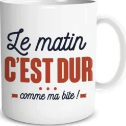 Mug "Le matin c'est dur… comme ma bite"