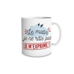Mug - Le Matin je ne râle pas