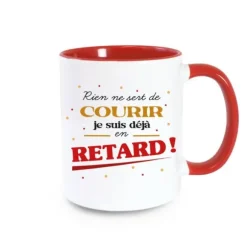 Mug rouge - Déjà en retard