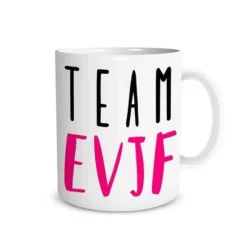 Mug Team EVJF - Enterrement de Vie de Jeune Fille