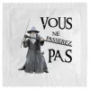 Préservatif Humoristique - Vous ne passerez pas