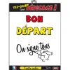 Tee-Shirt Bon départ On signe tous