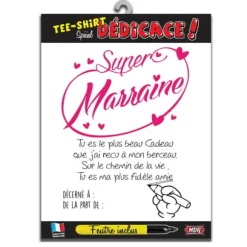 Tee-Shirt Dédicace Super Marraine - Taille Unique