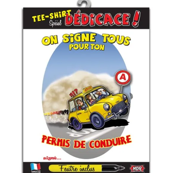 T-Shirt "On Signe Tous pour ton Permis de Conduire" - Taille Unique