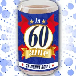 Verre Canette "La 60aine, Ca Donne Soif !"